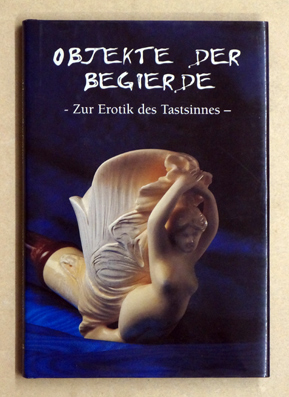 Objekte der Begierde
