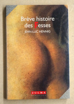 Brève histoire des fesses.