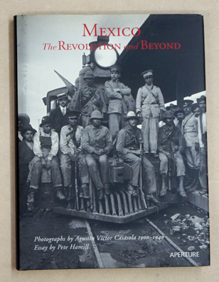 Mexico The Revolution and Beyond.