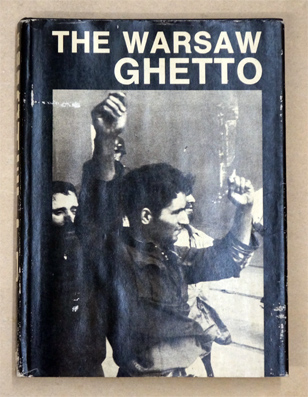 The Warsaw Ghetto.