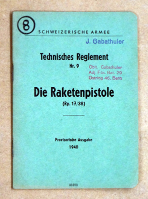 Die Raketenpistole (Rp. 17/38)