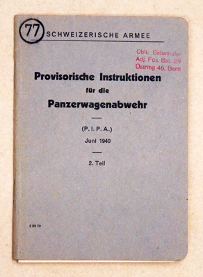 Provisorische Instruktion für die Panzerwagenabwehr