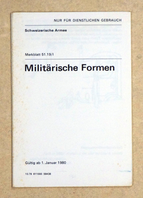 Militärische Formen