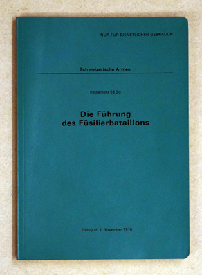 Die Führung des Füsilierbataillons