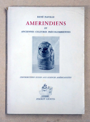 Les Amerindiens. Et anciennes cultures précolombiennes.