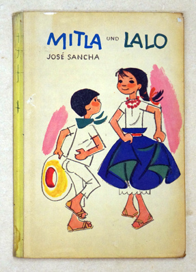 Mitla und Lalo. Zwei Kinder in Mexiko.