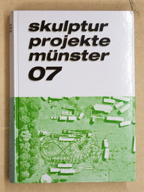 Skulptur Projekte Münster 07.