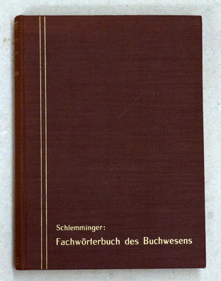 Fachwörterbuch des Buchwesens