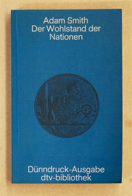 Der Wohlstand der Nationen.