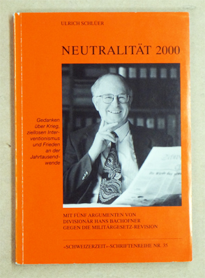 Neutralität 2000.