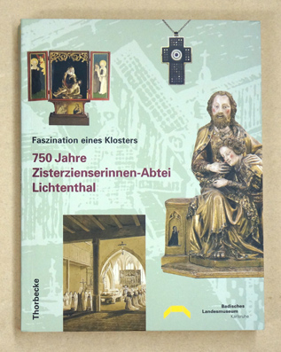 750 Jahre Zisterzienserinnen-Abtei Lichtenthal 1995
