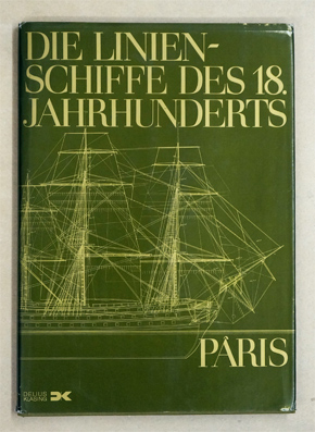 Linienschiffe des 18. Jahrhunderts.