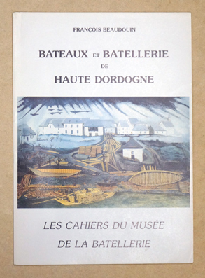 Bateaux et batellerie de Haute Dordogne