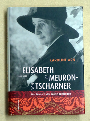 Elisabeth de Meuron von Tscharner (1882-1980).