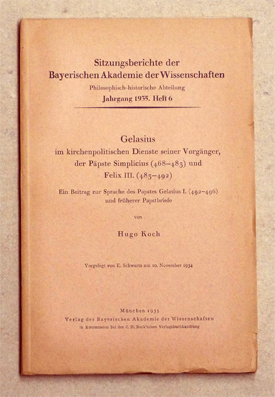 Gelasius im kirchenpolitischen Dienste seiner Vorgänger, der Päpste Simplicius (468-483) und Felix III. (483-492).