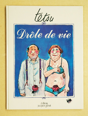 Drôle de vie
