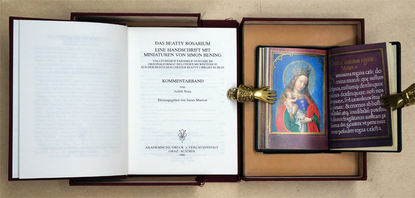 Faksimile – Das Beatty Rosarium. Eine Handschrift mit Miniaturen von Simon Bening. Codex MS Western 99 aus dem Besitz der Chester Beatty Library Dublin. 