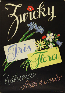 Plakat - Zwicky Iris Flora. Nähseide. Soies a coudre.