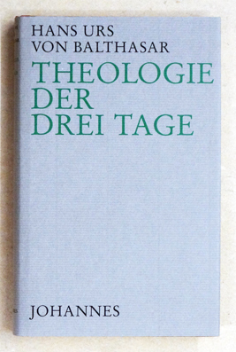Theologie der drei Tage.