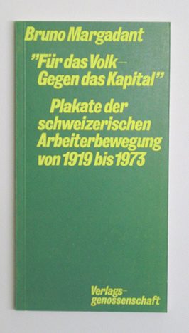 «Für das Volk - Gegen das Kapital»