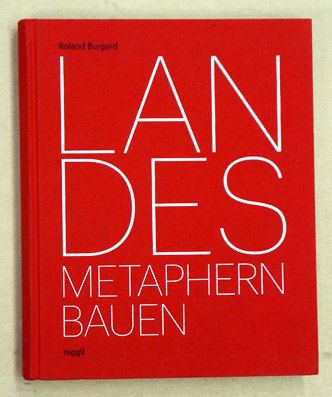 Michael A. Landes: Metaphern Bauen - Building Metaphors.