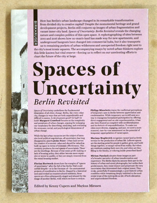 Spaces of Uncertainty - Berlin revisited