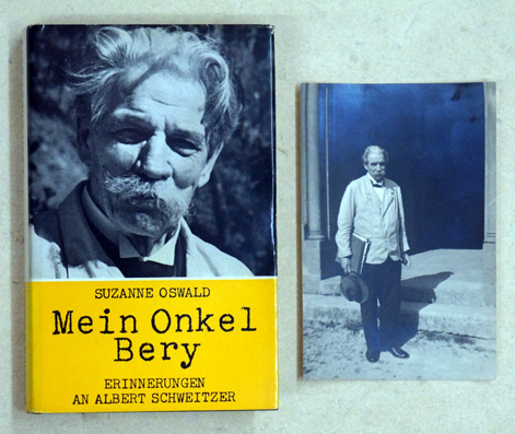 Mein Onkel Bery. Erinnerungen an Albert Schweitzer