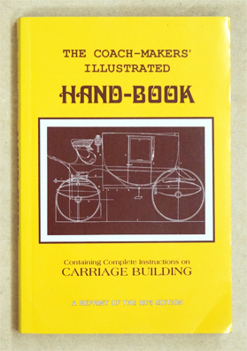 Coach-Makers' Illustrated Hand-Book, 1875