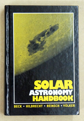 Solar Astronomy Handbook