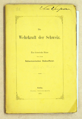 Die Wehrkraft der Schweiz.