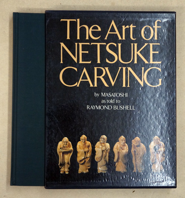 The Art of Netsuke Carving.