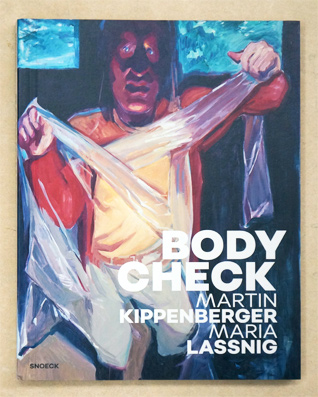 Bodycheck - Martin Kippenberger - Maria Lassnig