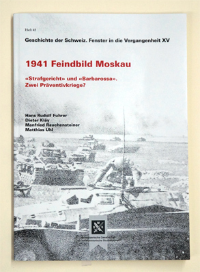 1941 Feindbild Moskau