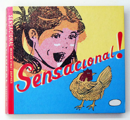 Sensacional: Mexican Street Graphics