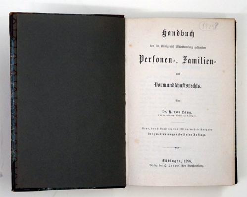 Handbuch des im Königreich Württemberg geltenden  Personen-, Familien- u. Vormundschaftsrechts.