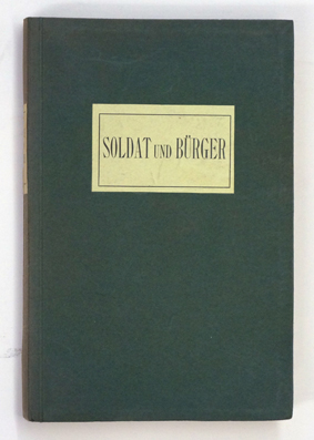 Soldat und Bürger.