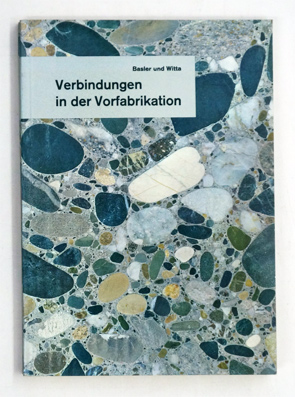 Verbindungen in der Vorfabrikation