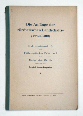 Die Anfänge der zürcherischen Landschaftsverwaltung.