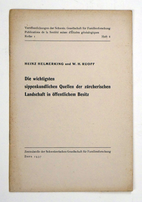Die wichtigsten sippenkundlichen Quellen der zürcherischen Landschaft in öffentlichem Besitz.