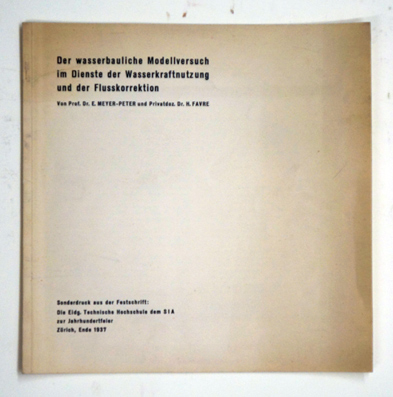 Wasserbauliche Modellversuche im Dienste der Wasserkraftnutzung und der Flusskorrektion.