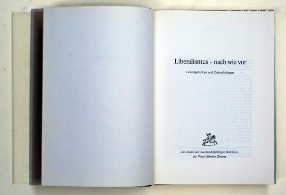 Liberalismus, nach wie vor.
