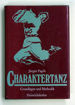 Charaktertanz. Grundlagen und Methodik.