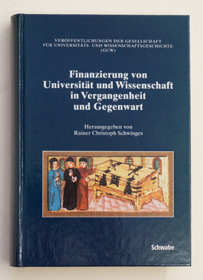 Finanzierung von Universität und Wissenschaft in Vergangenheit und Gegenwart