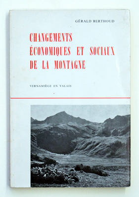 CHANGEMENTS ECONOMIQUES et SOCIAUX de la MONTAGNE