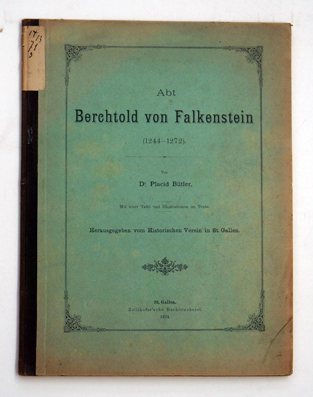 Abt Berchtold von Falkenstein 1244-1272.