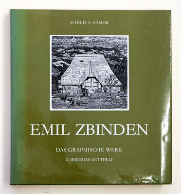 Emil Zbinden Das graphische Werk