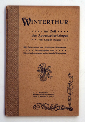 Winterthur zur Zeit des Appenzellerkrieges.