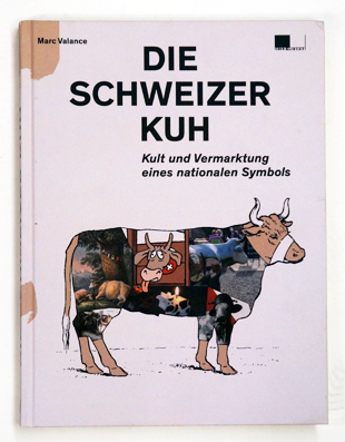 Die Schweizer Kuh.