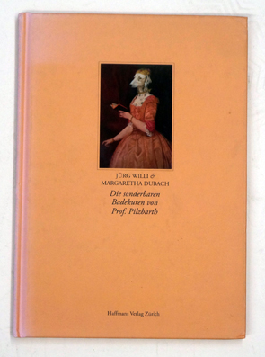 Die sonderbaren Badekuren von Prof. Pilzbarth