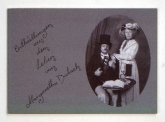 Enthüllungen aus dem Leben von Margarethe Dubach